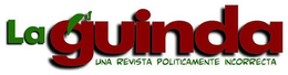 LA GUINDA UNA REVISTA POLITICAMENTE INCORRECTA trademark