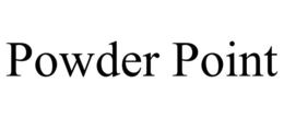 POWDER POINT trademark