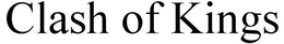CLASH OF KINGS trademark