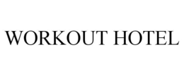 WORKOUT HOTEL trademark