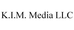 K.I.M. MEDIA LLC trademark