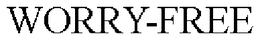 WORRY-FREE trademark