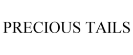 PRECIOUS TAILS trademark