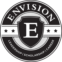 E ENVISION LEADERSHIP | SCHOLARSHIP | CAREER trademark