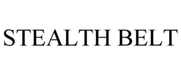 STEALTH BELT trademark