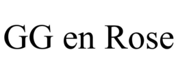 GG EN ROSE trademark