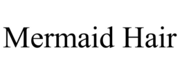 MERMAID HAIR trademark