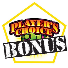 PLAYER'S CHOICE 21 BONUS trademark