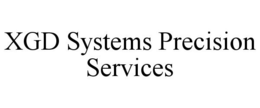 XGD SYSTEMS PRECISION SERVICES trademark