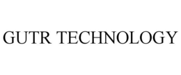 GUTR TECHNOLOGY trademark