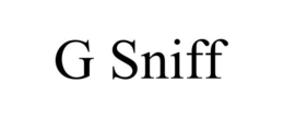 G SNIFF trademark