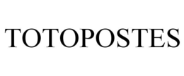 TOTOPOSTES trademark