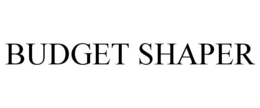 BUDGET SHAPER trademark