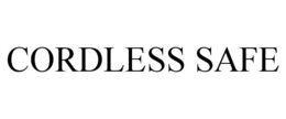 CORDLESS SAFE trademark
