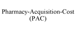 PHARMACY-ACQUISITION-COST (PAC) trademark