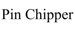 PIN CHIPPER trademark