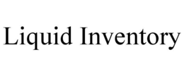 LIQUID INVENTORY trademark
