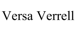 VERSA VERRELL trademark