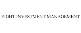 EIGHT INVESTMENT MANAGEMENT trademark