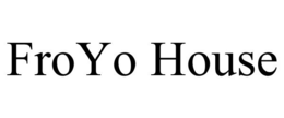 FROYO HOUSE trademark