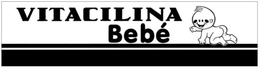 VITACILINA BEBÉ trademark