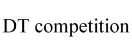 DT COMPETITION trademark