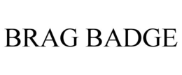 BRAG BADGE trademark