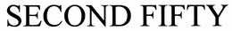 SECOND 50 trademark