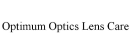 OPTIMUM OPTICS LENS CARE trademark