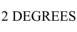 2 DEGREES trademark