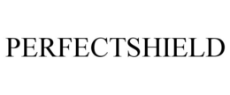 PERFECTSHIELD trademark