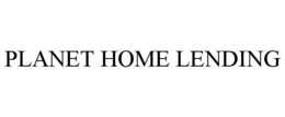 PLANET HOME LENDING trademark