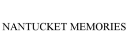 NANTUCKET MEMORIES trademark