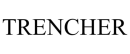 TRENCHER trademark