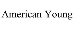 AMERICAN YOUNG trademark
