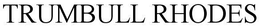 TRUMBULL RHODES trademark