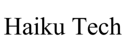 HAIKU TECH trademark