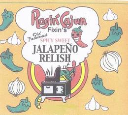 RAGIN' CAJUN FIXIN'S SPICY SWEET JALAPEÑO RELISH trademark