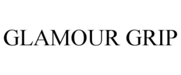 GLAMOUR GRIP trademark