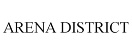 ARENA DISTRICT trademark