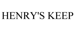 HENRY'S KEEP trademark