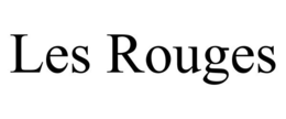 LES ROUGES trademark