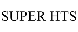 SUPER HTS trademark