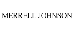 MERRELL JOHNSON trademark