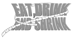 EAT, DRINK AND SHRINK trademark