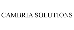CAMBRIA SOLUTIONS trademark