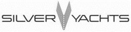 SILVER YACHTS trademark