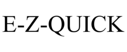 E-Z-QUICK trademark