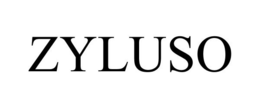 ZYLUSO trademark