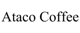 ATACO COFFEE trademark